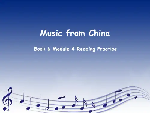 Module4 Music from China 课件 -2021-2022学年高二英语外研版选修六