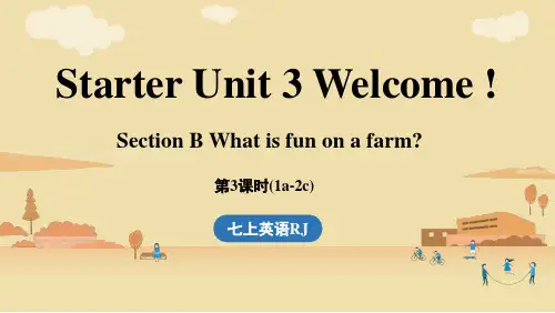 Starter Unit 3 Welcome!(第3课时)SectionB 课件人教版七年级英语上册