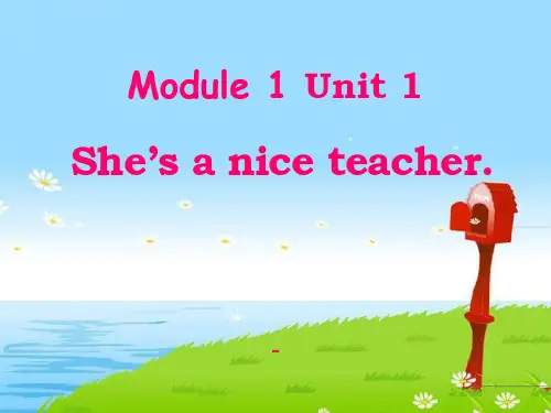 外研版(三起)四下Module 1《Unit 1 She’s a nice teacher》ppt-