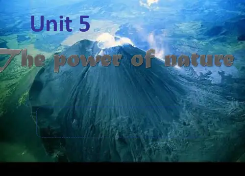 人教版(新课程标准)选修六Unit5ThepowerofnatureReading课件