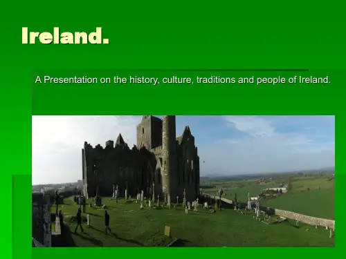【精品】ireland_presentation_爱尔兰介绍英文PPT课件