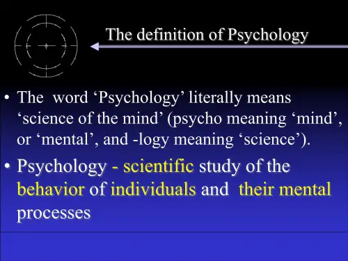 (心理学与生活课件)1chapter1(A) The definition of Psychology