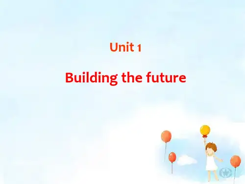 高三英语选修十译林牛津版课件Unit 1 building the future (共22张PPT)