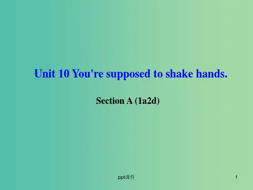 九年级英语全册 Unit 10 You’re supposed to shake hands Sec