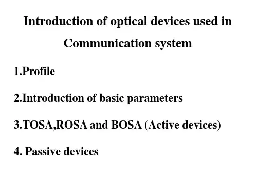 光器件基础知识培训LDPDTOSAROSABOSAWDMPLCFBT隔离器光开关