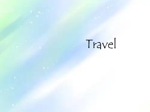 Travel 主题英语演讲 PPT