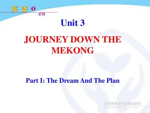 Unit-3-Journey-down-the-Mekong(公开课)