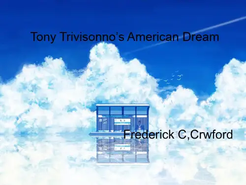 Tony Trivisonno’s American Dream