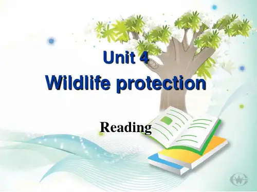 人教版新课标高中英语必修二-unit4-wildlife-protectionReading