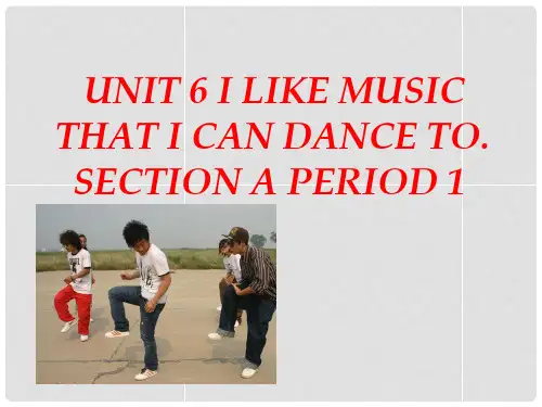广西东兴市江平中学九年级英语全册《Unit 6 I like music that I can da