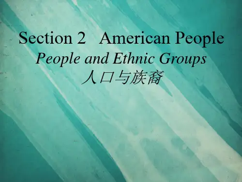 People and Ethnic Groups 美国人口与种族