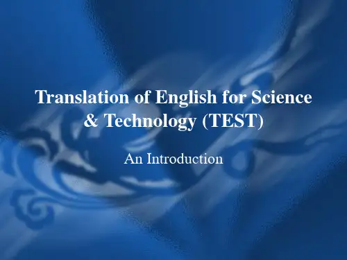 An Introduction to Translation of English for Science & Technology (TEST)