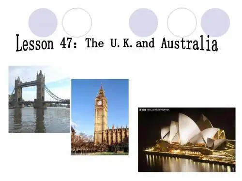冀教版七年级英语上册  Unit 8 Lesson 47 The U.K. and Australia (共16张PPT)