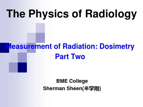 ThePhysicsofRadiology-chapter4-2-放射物理-英文版-教学课件