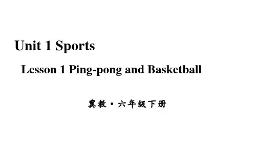 冀教版(三起)英语六年级下册Unit 1 Lesson 1 课件
