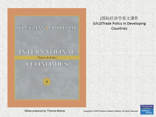 (国际经济学英文课件)ch10Trade Policy in Developing Countrie