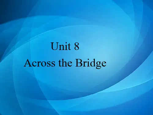 英美短篇小说  Unit 8 Across the bridge