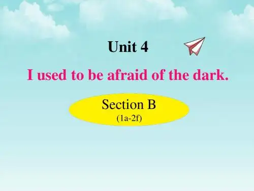 人教版新目标九年级英语课件-第四单元-unit4-Section B (1a-2f)