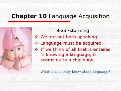英语专业语言学课件Chapter_10_Language_acquisition (2)