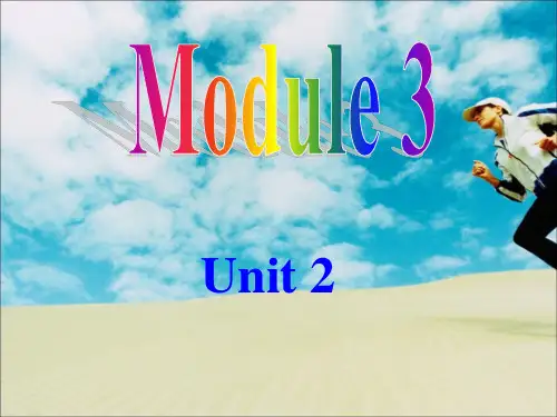 外研英语八年级上册Module 3Unit2(共25张PPT)