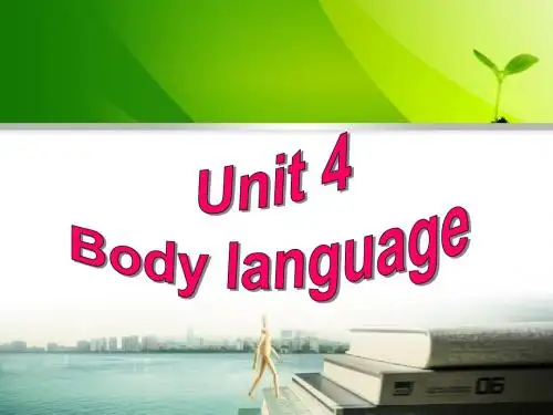 最新人教课标高一必修4 Unit 4 Body language Grammar 精品课件