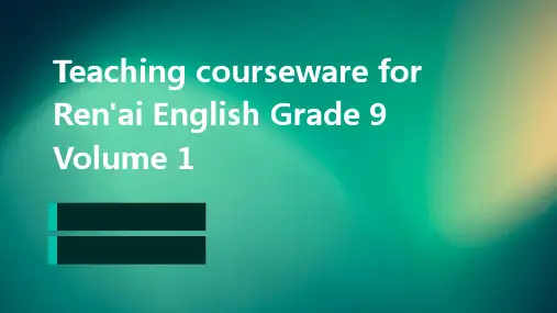 仁爱英语九年级上册教学课件