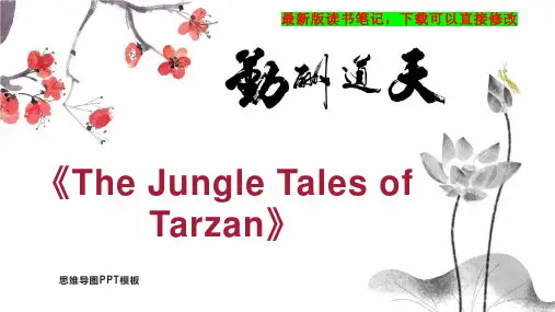 《The Jungle Tales of Tarzan》读书笔记思维导图PPT模板下载