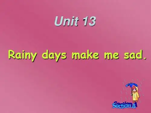 九年级英语 Rainy days make me sad课件1