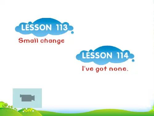 新概念英语NCE1_lesson113-114(共59页))课件