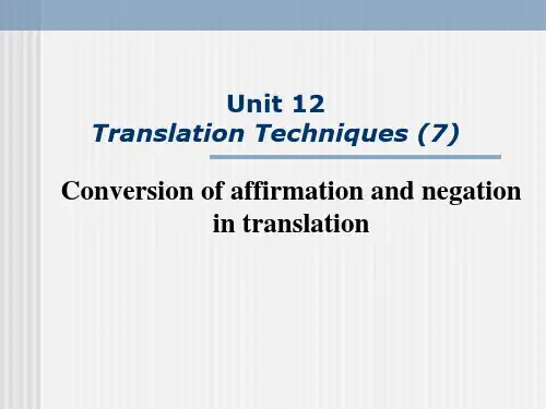 Unit 12 翻译技巧--正反译法