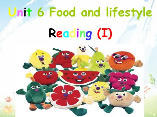 最新牛津译林版七年级英语上册 Unit 6《Food and lifestyle Reading 1》课件1 