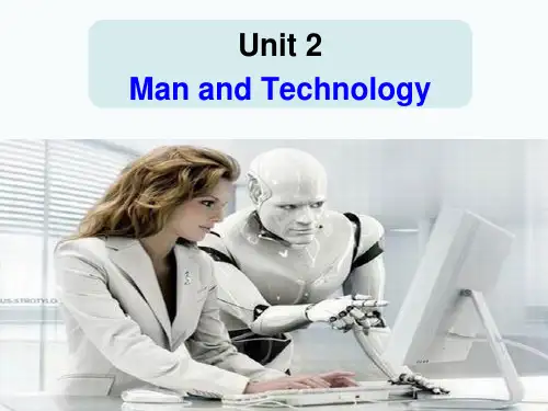 新世纪大学英语综合教程4 Unit 2 Man and Technology