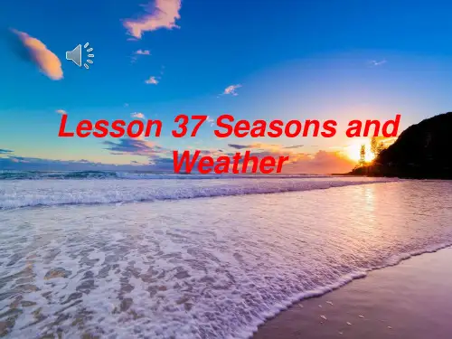冀教版七年级英语上册 Unit 7 Lesson 37《Seasons and weather》(共