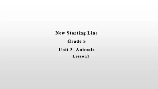 Unit3AnimalsLesson1(课件)人教新起点版英语五年级上册