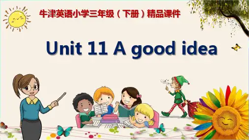 《Unit-11-A-good-idea》牛津英语小学三年级(下册)精品课件