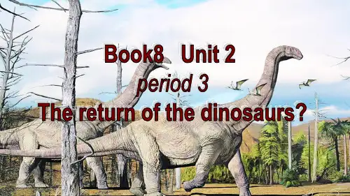 人教版高中英语选修八Unit2 Cloning Period3课件(共33张PPT)