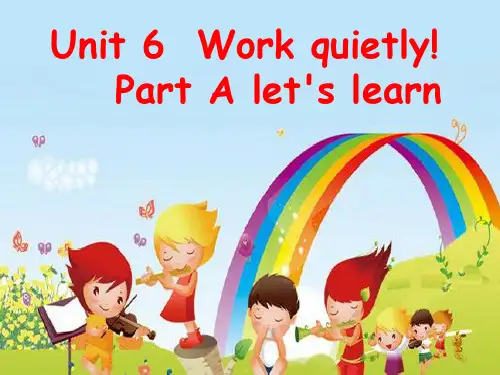 人教版PEP小学五年级英语下册《Unit 6 Work quietly A Let’learn》课件