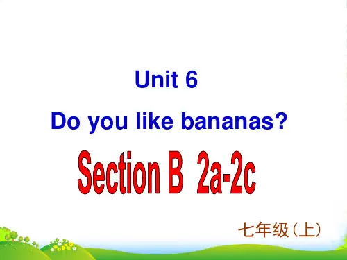 人教七年级英语上册Unit 6 Section B2 课件(共25张PPT)