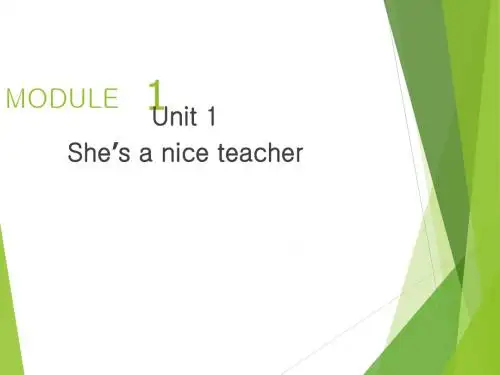 外研版三起四下Module1Unit1She’s a nice teacher课件