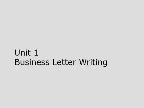 新编外贸英语函电写作教程Unit 1Business Letter Writing