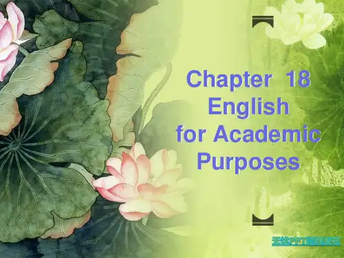 Chapter 18 English for Academic Purposes 第十八章 学术用途英语