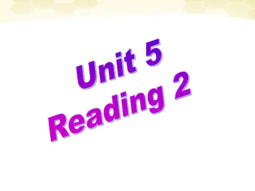 九年级英语 unit5 reading2课件 牛津版