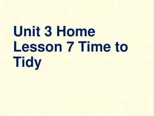 最新北师大版英语七年级上册Unit 3 Home公开课课件Lesson7 Time to Tidy(1)