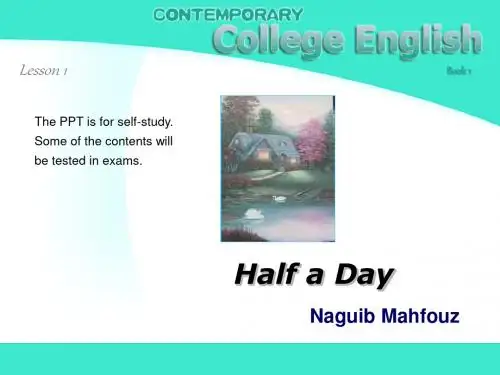 现代大学英语精读1.lesson1_halfaday