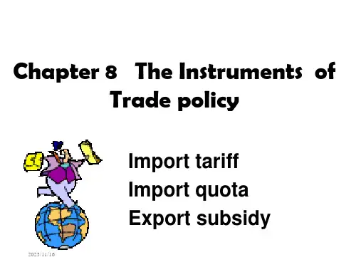 (国际经济学课件)Chapter08The-Instruments--of-Trade-policy