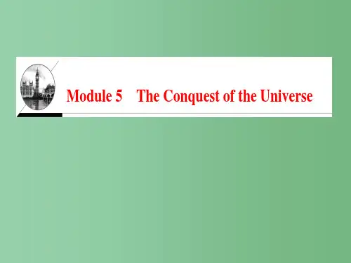高中英语 Module 5 The Conquest of the Universe课件 外研版选修