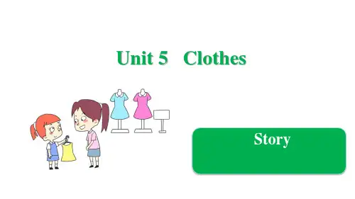 粤人版三年级下册英语Unit 5 Clothes Story课件