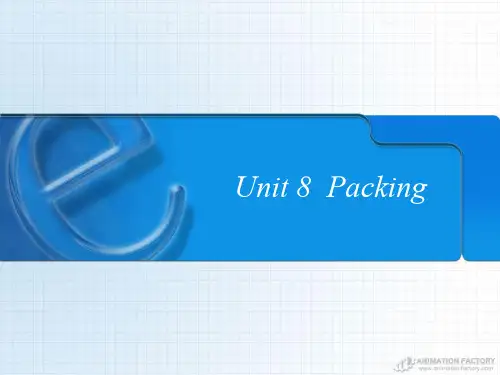 外贸英语函电 Unit 12 Packing