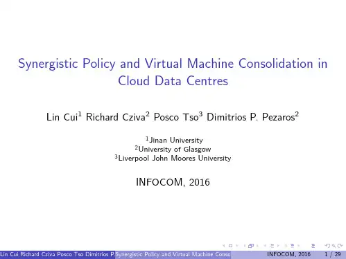 Synergistic policy and virtual machine consolidation in cloud data centers-slides