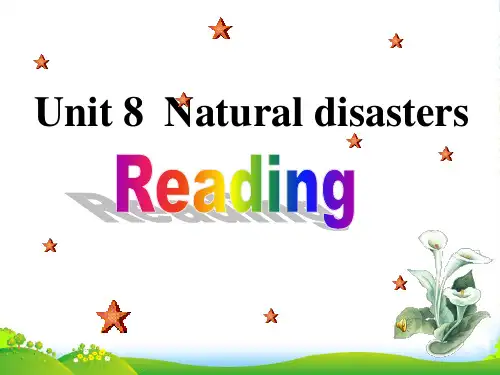 牛津译林八年级英语上册Unit8 Natural disasters reading 课件